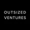 Outsized Ventures